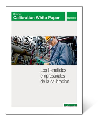 ¿Por qué calibrar? Beamex White Paper 还有为什么calibrar ?Beamex白皮书